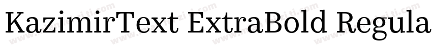 KazimirText ExtraBold Regular字体转换